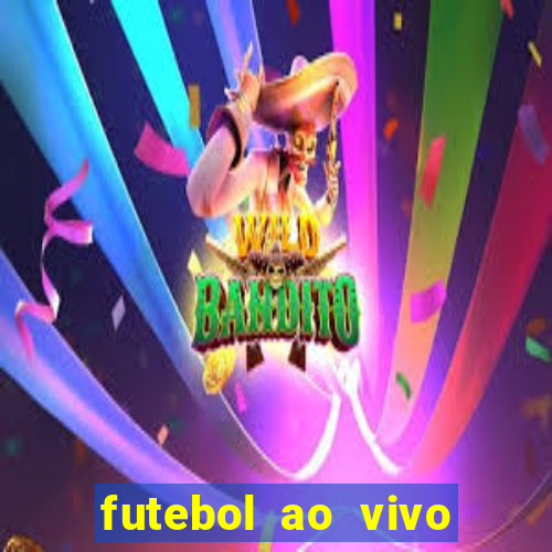 futebol ao vivo sem trava